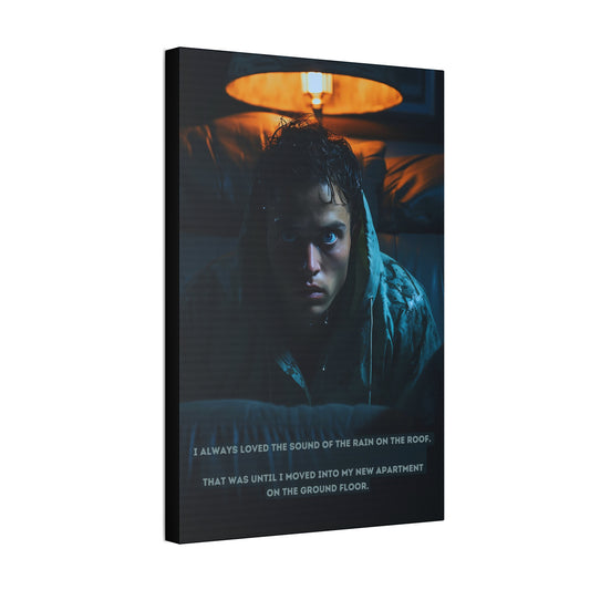 Dreadful Drizzle: Atmospheric Fear Canvas Wall Art with Shocking 2-Sentence Horror Story | 2Sen-003c