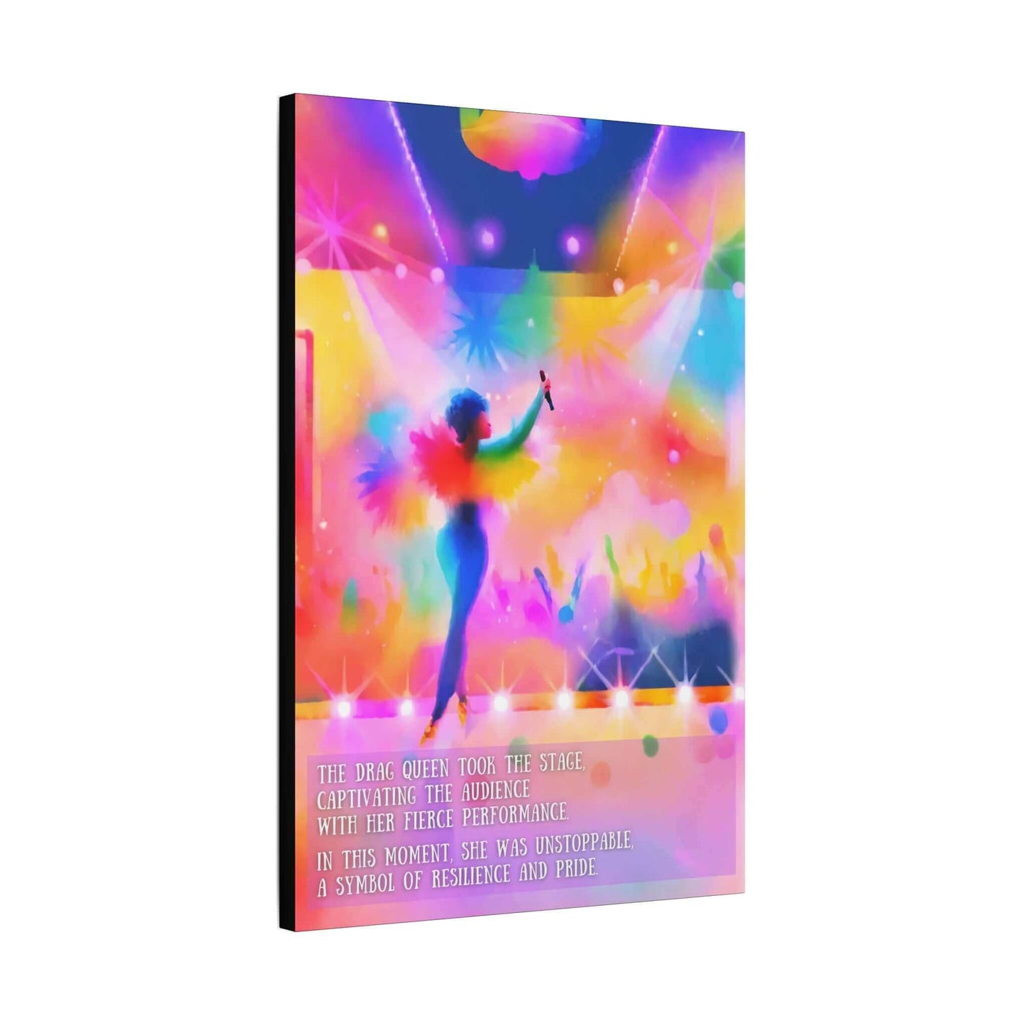 Title: Unstoppable Pride: Radiant Gay Pride Canvas Wall Art, Inspired by Fierce 2-Sentence Story | PR-2S-005c

Description: A vibrant illustration showcases a drag queen on stage, microphone in hand, exuding resilience amidst a colorful, dazzling background. Audience silhouettes cheer energetically. Text reads: "The drag queen took the stage, captivating the audience with her fierce performance and pride."

Brand Name: Printify