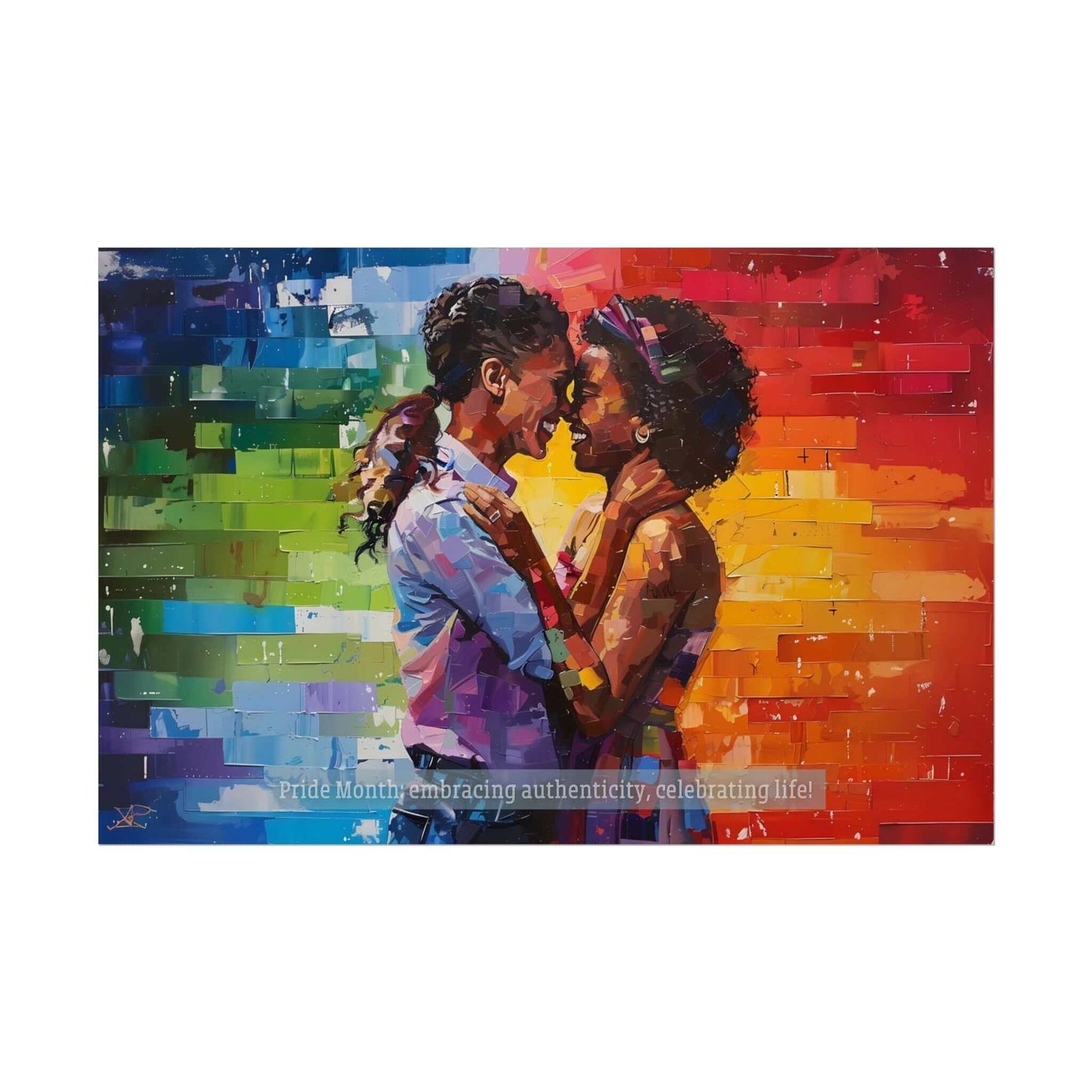 The Exuberant Gay Pride Poster Wall Art by Printify showcases a vivid, rainbow-hued painting of two women sharing an affectionate embrace, their eyes locked with love. The background transitions through a spectrum of rainbow colors. A heartfelt message at the bottom reads, "Pride Month: embracing authenticity, celebrating life!" This dynamic artwork beautifully captures the essence of the LGBTQ+ community.