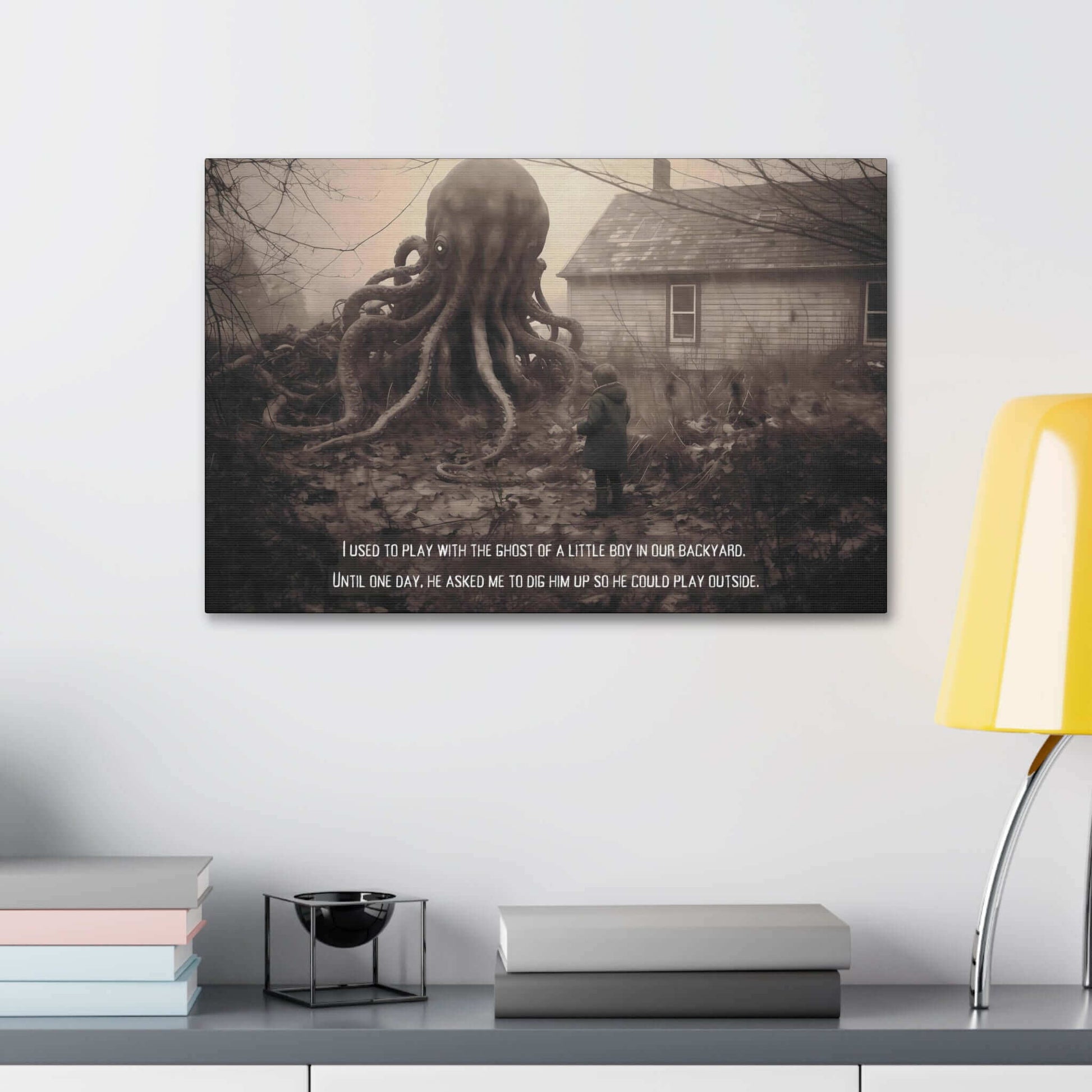 A surreal, haunting piece titled *Come Play With Me: Macabre Lovecraftian Canvas Wall Art with Haunting 2-Sentence Horror Story* from Printify depicts a large octopus-like creature with multiple tentacles in a foggy backyard near a house. A person in a hooded coat stands facing the Lovecraftian horror, while the eerie text reads, "I used to play with the ghost of a little boy in our backyard. Until one day, he asked me to dig him up so he could play.