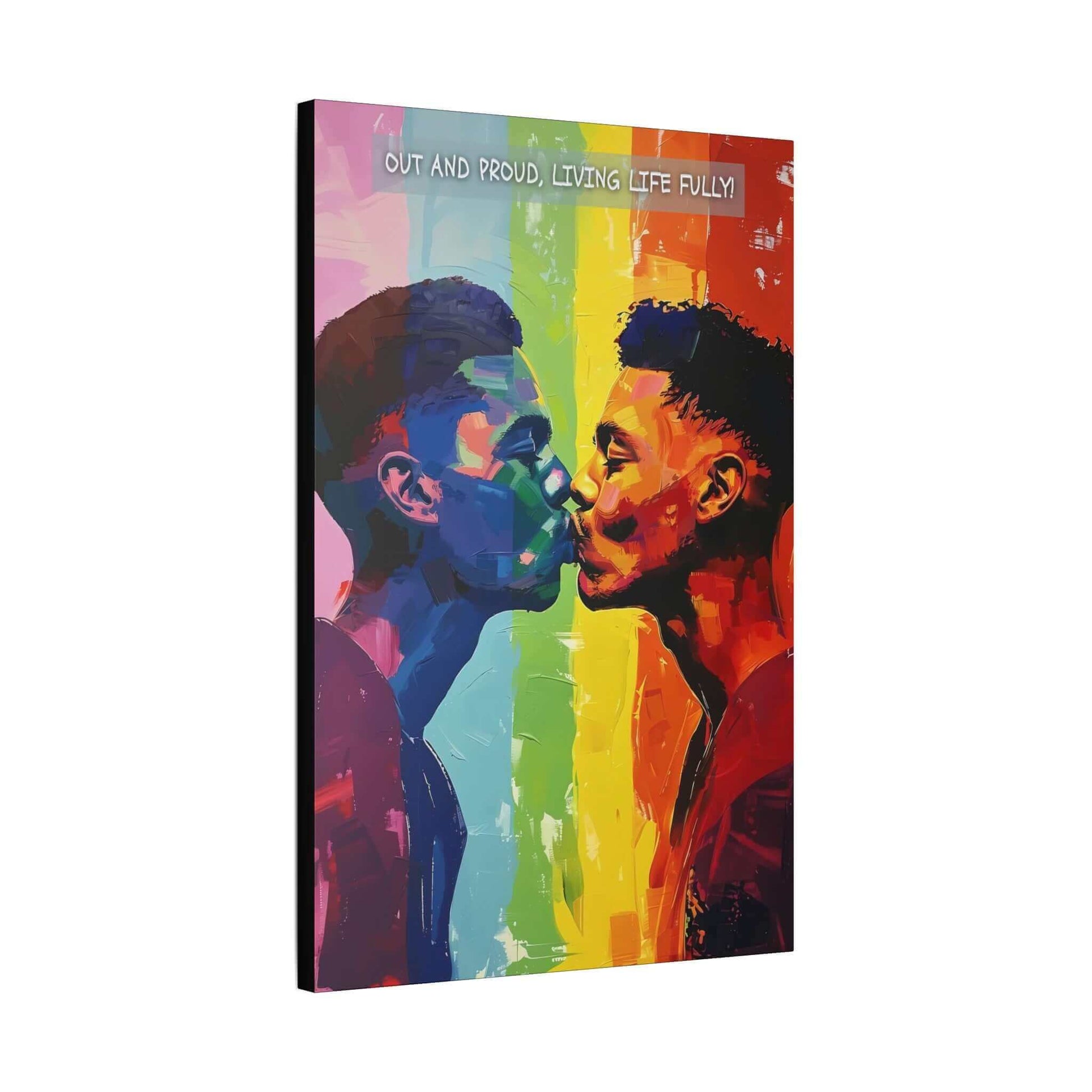 Printify's "Living Fully: Vibrant Gay Pride Canvas Wall Art, Inspired by Joyful 6-Word Story | PR-6W-006c" features an expressive and artistic painting of two men leaning in for a kiss against a rainbow gradient background. The text at the top reads, "Out and proud, living life fully!" rendered with bold and dynamic brushstrokes to celebrate love vibrantly.