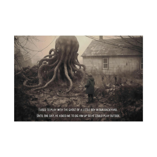 Come Play With Me: Macabre Lovecraftian Poster Wall Art with Haunting 2-Sentence Horror Story | 2Sen-004p