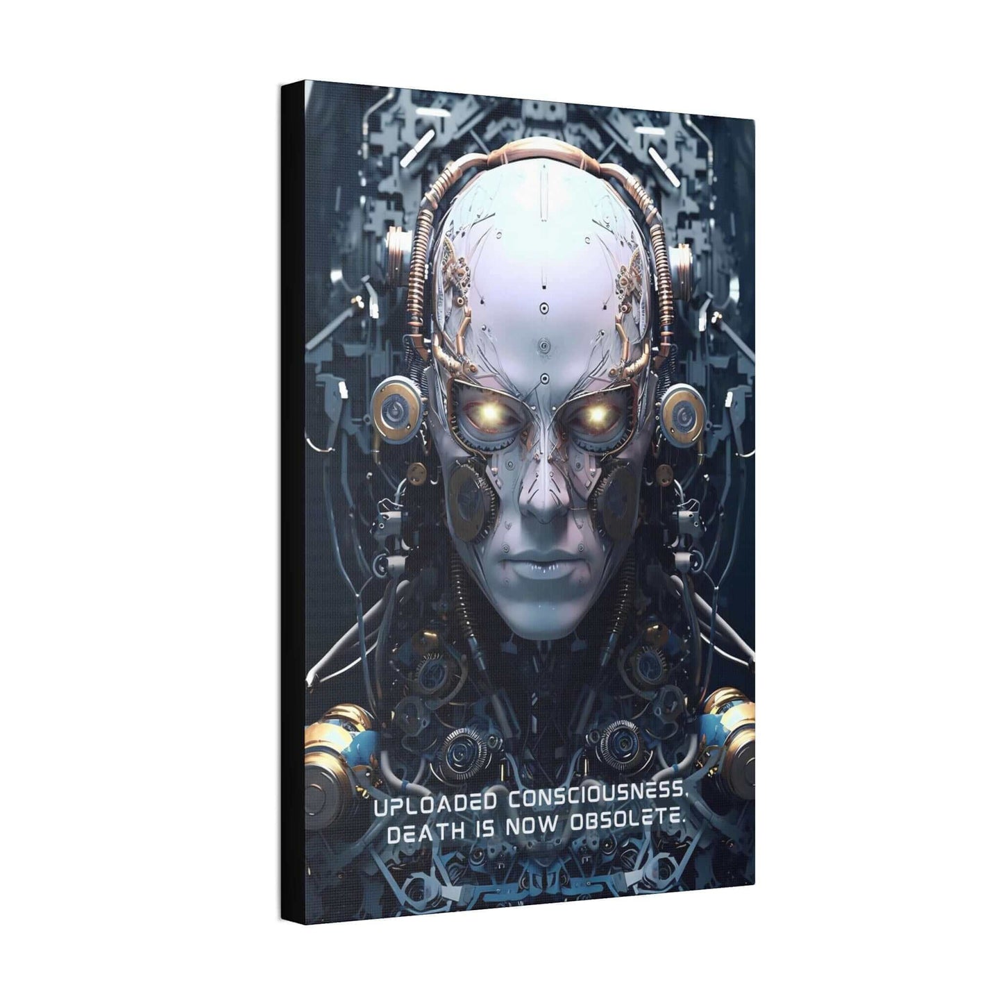 Printify's "Eternal Dawn: Hyper-Detailed Robot Canvas Wall Art with Thought-Provoking 6-Word Story" features a digital artwork depicting a humanoid robot with glowing eyes, intricate mechanical components, and wires surrounding its head. The text at the bottom reads, "Uploaded Consciousness. Death is Now Obsolete." The background showcases a complex, futuristic design.