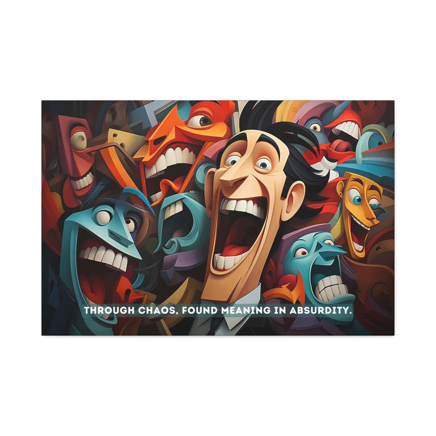 The Printify canvas wall art titled "Joyful Absurdity: Neocubist Emotive Cartoon Portraits" features a colorful, surreal depiction of animated, expressive faces with exaggerated expressions and vibrant hues. Drawing inspiration from neocubism, the piece uses these vivid colors to convey depth. Beneath the faces, text reads, "Through chaos, found meaning in absurdity.