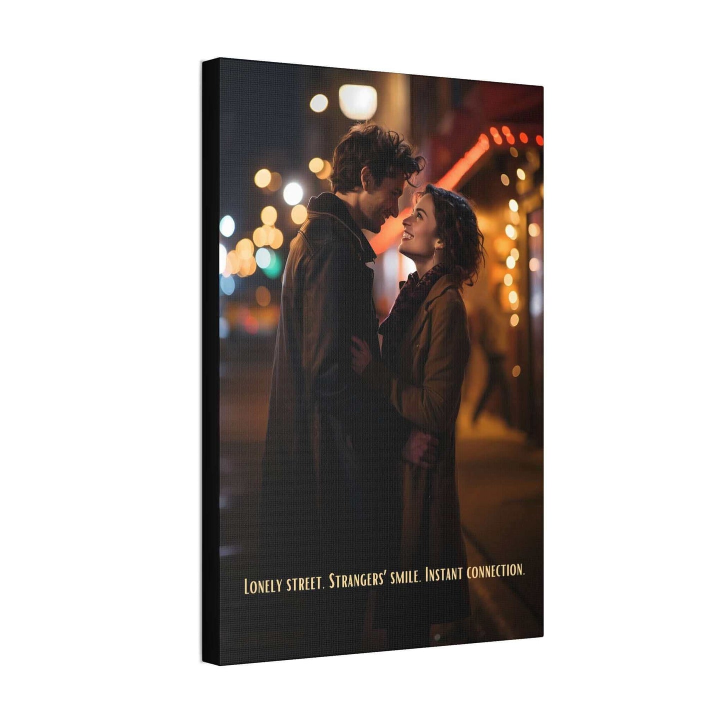 A couple stands close, smiling at each other on a dimly lit street with colorful blurred lights in the background. They appear to be sharing a tender moment, reminiscent of an urban love painting. The text at the bottom reads, "Lonely street. Strangers' smile. Instant connection." This scene is beautifully captured in Printify's "Strangers' Connection: Romantic Canvas Wall Art with 6-Word Love Story.