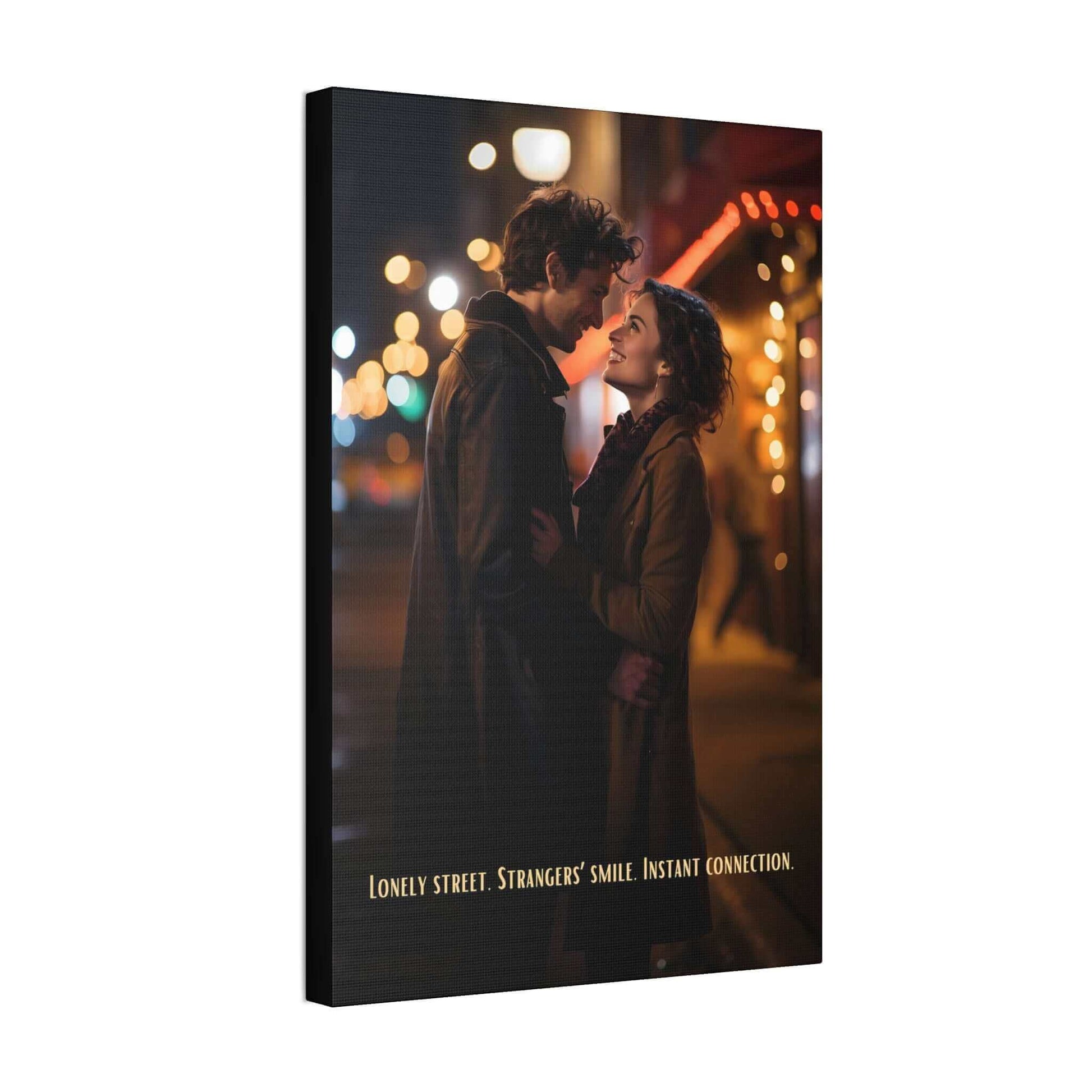 A couple stands close, smiling at each other on a dimly lit street with colorful blurred lights in the background. They appear to be sharing a tender moment, reminiscent of an urban love painting. The text at the bottom reads, "Lonely street. Strangers' smile. Instant connection." This scene is beautifully captured in Printify's "Strangers' Connection: Romantic Canvas Wall Art with 6-Word Love Story.