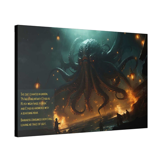 The Mesmerizing Cthulhu Canvas Wall Art by Printify illustrates a monstrous sea creature with tentacles rising from dark waters beneath glowing lanterns. Beside the creature, text reads: "The cult chanted in unison, 'Ph’nglui mglw’nafh Cthulhu R’lyeh wgah’nagl fhtagn.'" Inspired by a Lovecraftian 2-Sentence Story, Cthulhu's Awakening plunges all into cosmic horror.